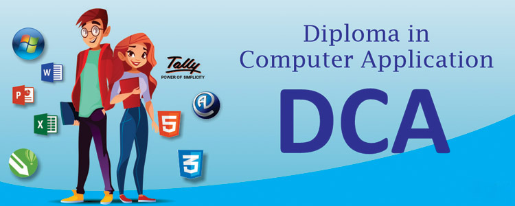 DIPLOMA IN COMPUTER APPLICATION